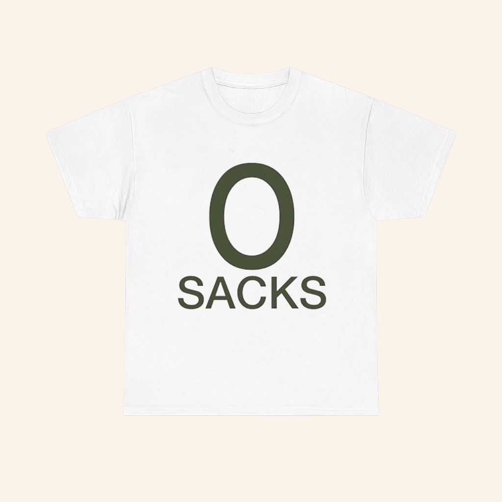 0 Sacks Shirt Funny Sports Shirt Football Joke Apparel Gifts For Husband 0 Sacks Shirt Funny Sports Shirt Football Joke Apparel Gifts For Husband