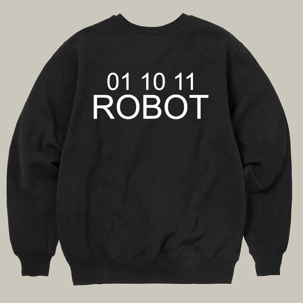 01 10 11 Robot Sweatshirt Binary 01 10 11 Robot Apparel Present For Podcast Lovers