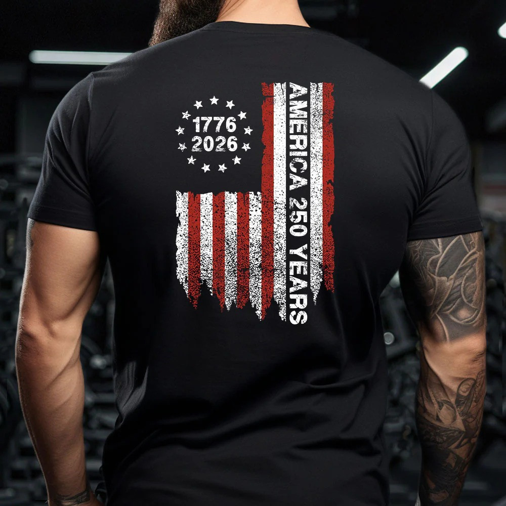 1776 2026 America 250 Years T-Shirt Patriotic Independence Day Fan Gear Best Gift For American Pride