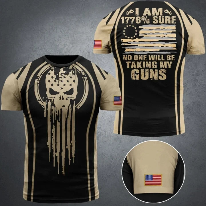 1776 Sure No One Will Be Taking My Guns T-Shirt We The People Clothing For Gun Supporters 1776 Sure No One Will Be Taking My Guns T-Shirt We The People Clothing For Gun Supporters