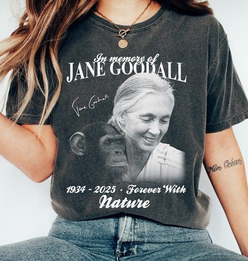 1934 2025 Forever With Nature T-Shirt In Memory Of Jane Goodall Gifts For Supporters