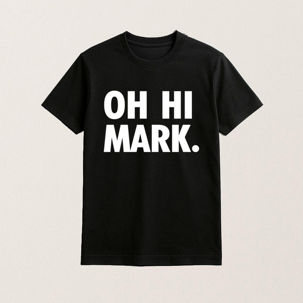 2003 Film The Room Oh Hi Mark T-Shirt The Room Merch Gifts For Movie Lovers 2003 Film The Room Oh Hi Mark T-Shirt The Room Merch Gifts For Movie Lovers