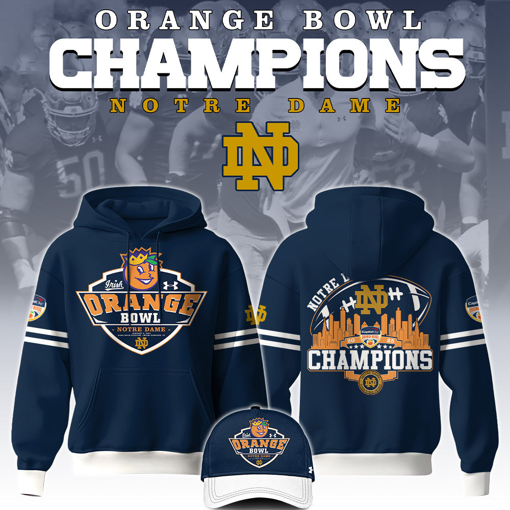 2025 Orange Bowl Champions Notre Dame Fighting Irish Football Hoodie Best Gift For A Basketball Fan