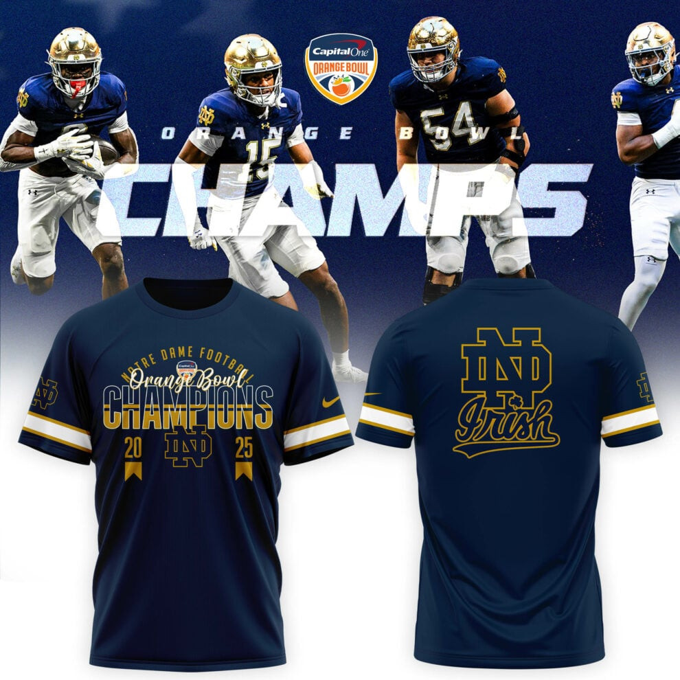 2025 Orange Bowl Champions Notre Dame Fighting Irish Football T-Shirt Great Gifts For Basketball Fans