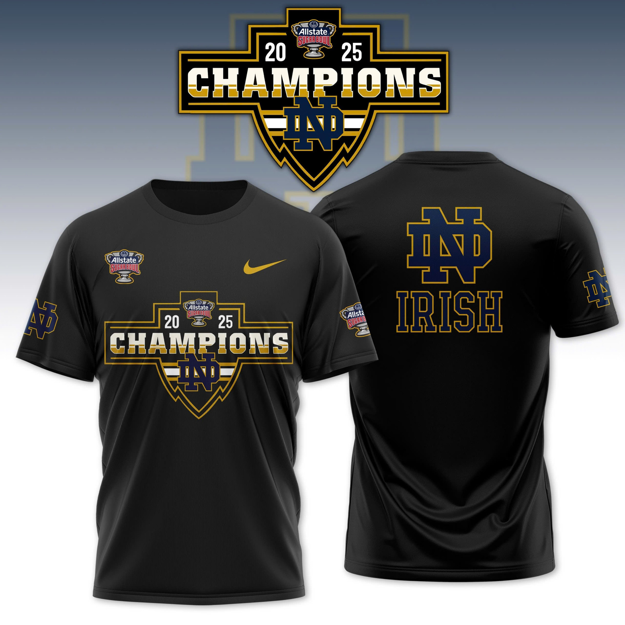 2025 Sugar Bowl Champions Notre Dame Irish T-Shirt Football Related Gifts