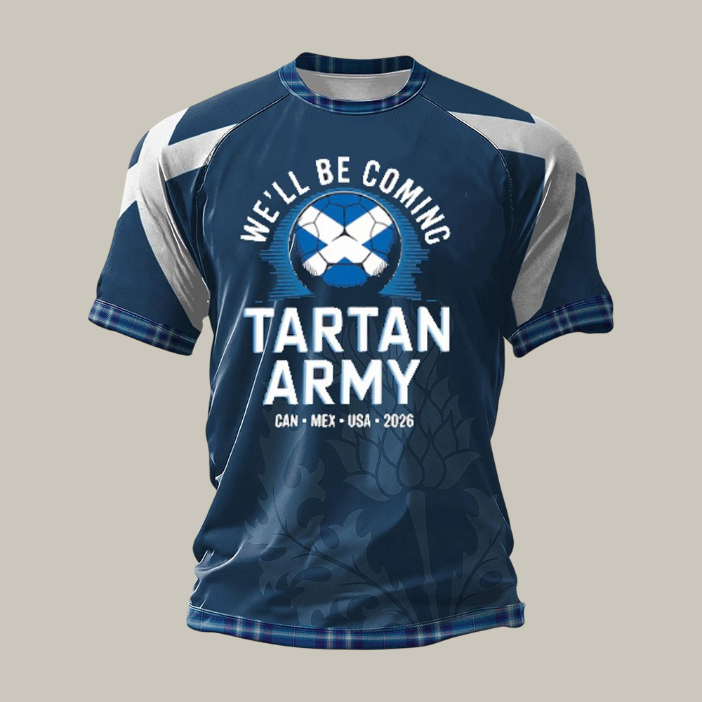 2026 FIFA World Cup Scotland We'll Be Coming Tartan Army T-Shirt 2026 FIFA World Cup Merch