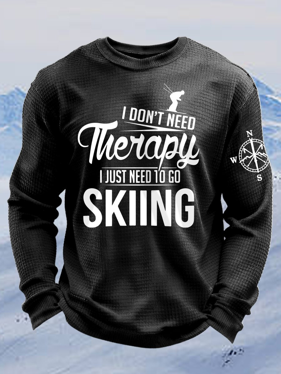 2026 USA Skiing Winter Olympics Long Sleeve Shirt I Don't Need Therapy I Just Need To Go Skiing 2026 USA Skiing Winter Olympics Long Sleeve Shirt I Don't Need Therapy I Just Need To Go Skiing