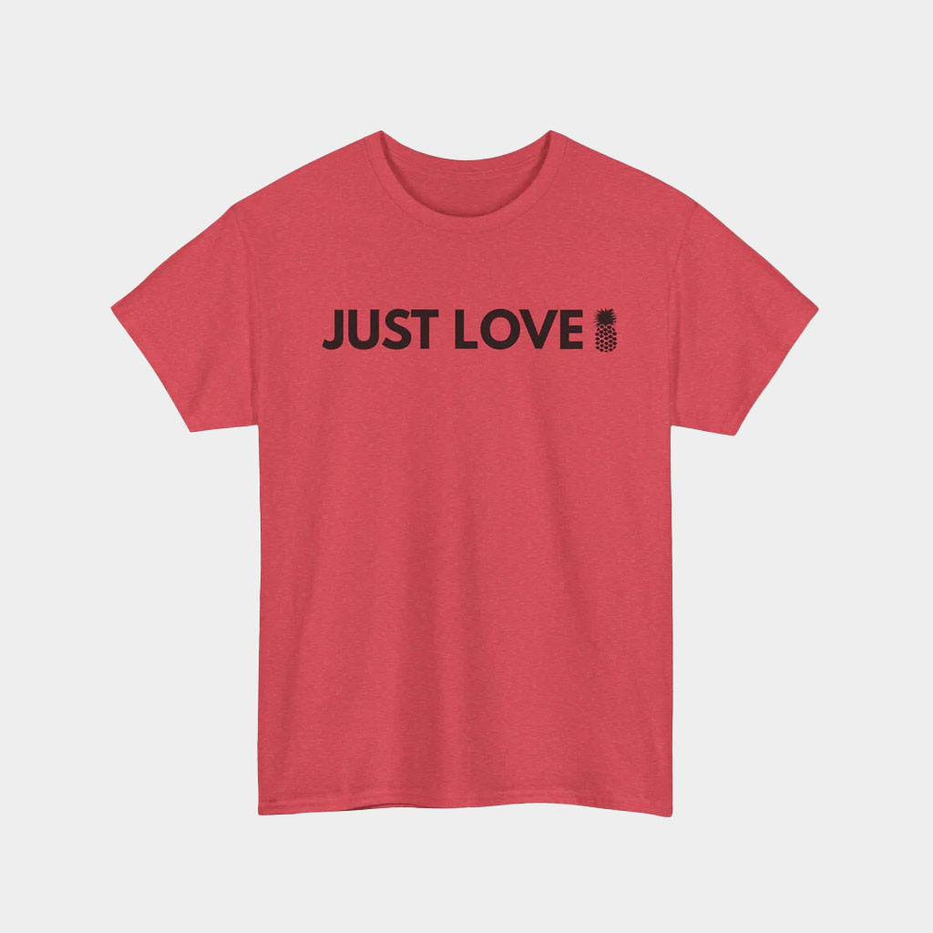21 Pineapples Shirt Co Merch Just Love T-Shirt Gift Ideas For Husband