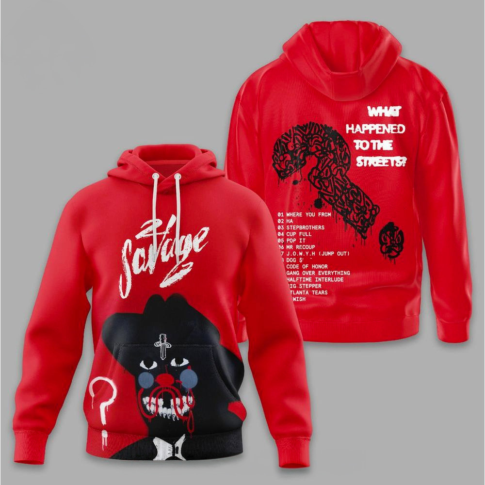 21 Savage What Happened To The Streets Hoodie 21 Savage Merch Birthday Gift For Husband