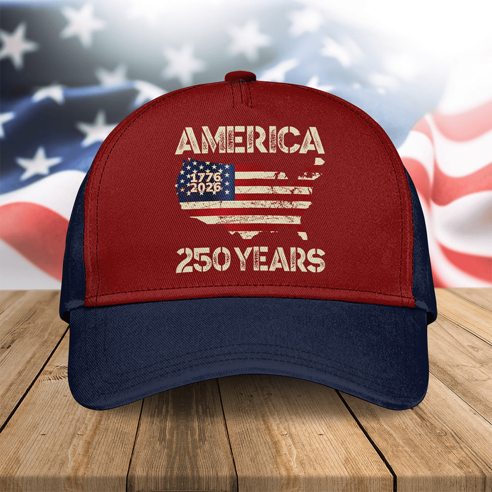 250 Years America Anniversary 250th Independence Day Hat July 4Th Baseball Cap Good Gifts