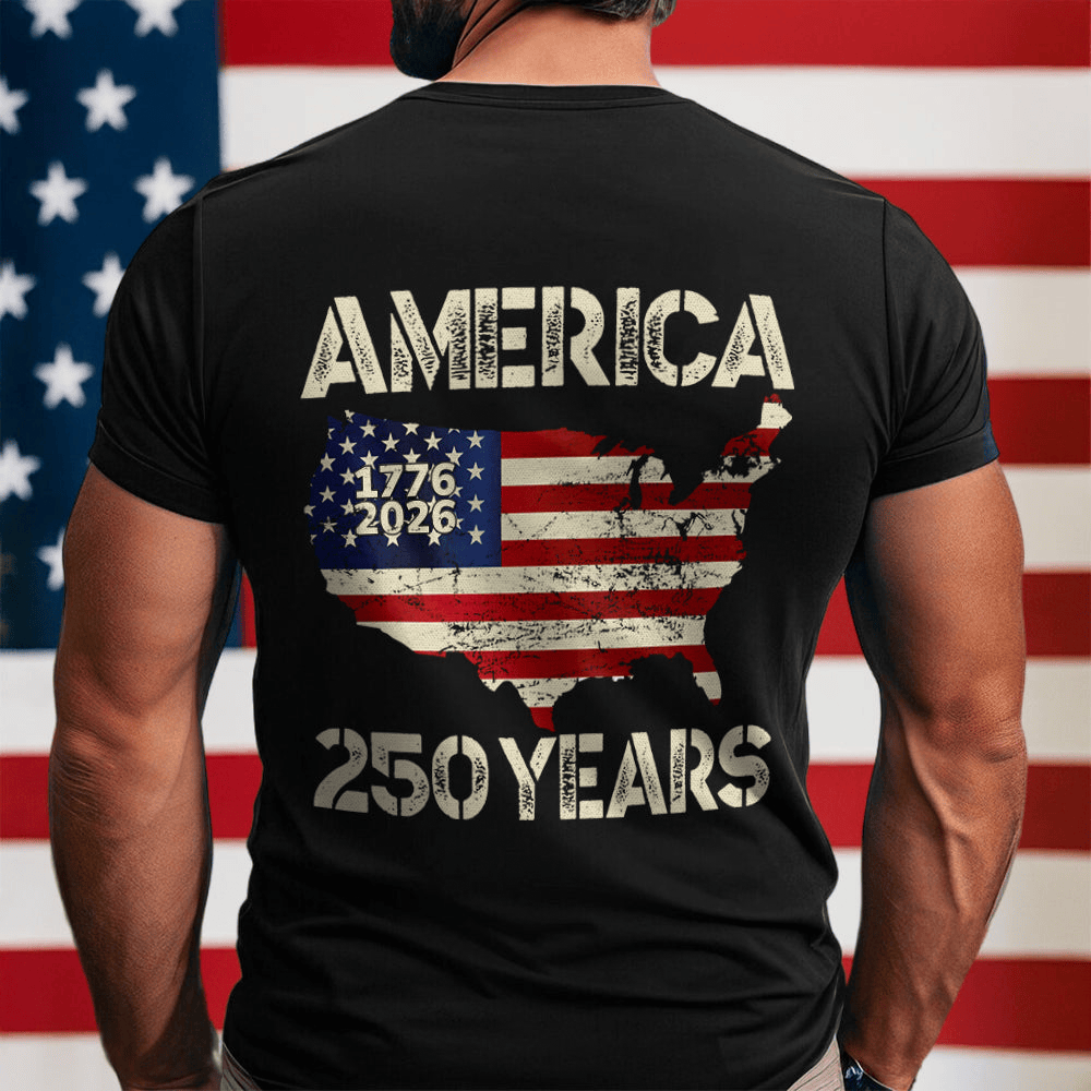 250 Years America Anniversary 250th T-Shirt Independence Day Clothes Gift For Him