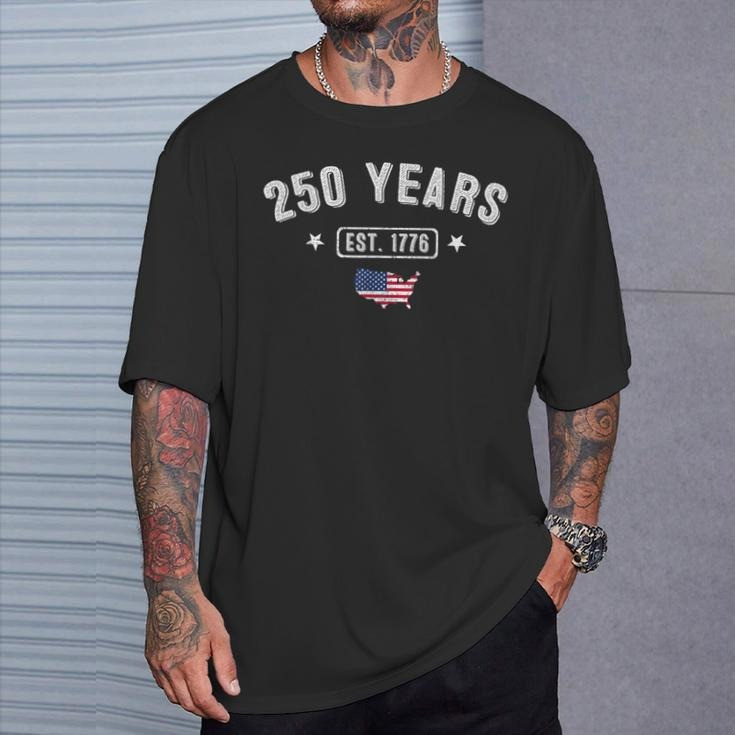 250 Years America Anniversary T-Shirt EST 1776 Birthday Shirt Gifts For Friends