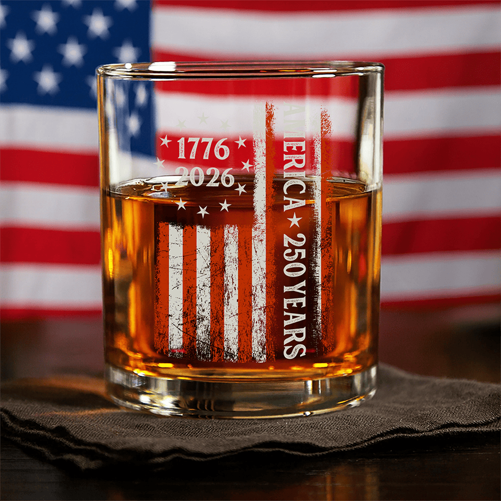 250 Years America Flag 250th Birthday 1776 2026 Whiskey Glass American Patriot Presents