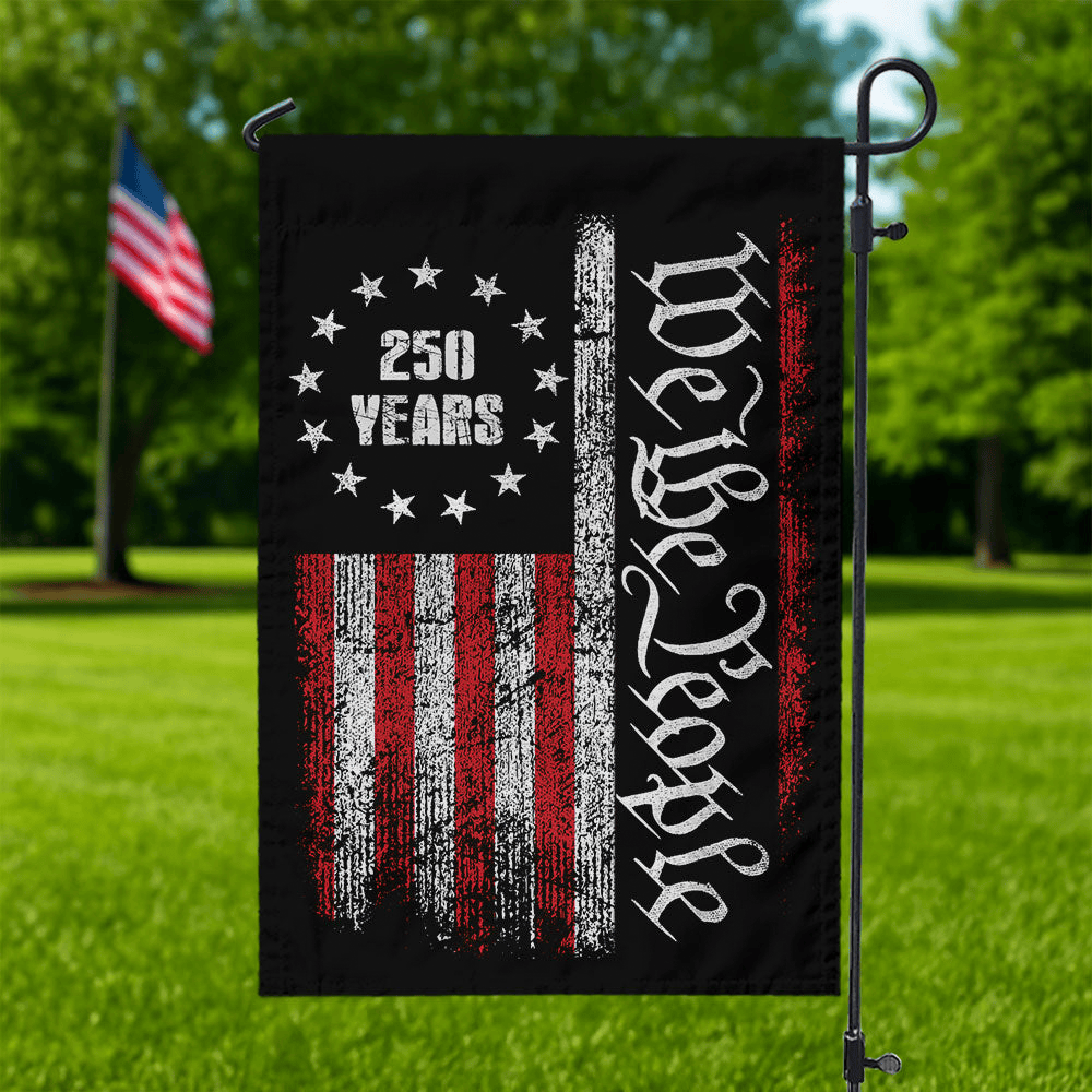 250 Years America Independence We The People Us Garden Flag Patriotic Decorations