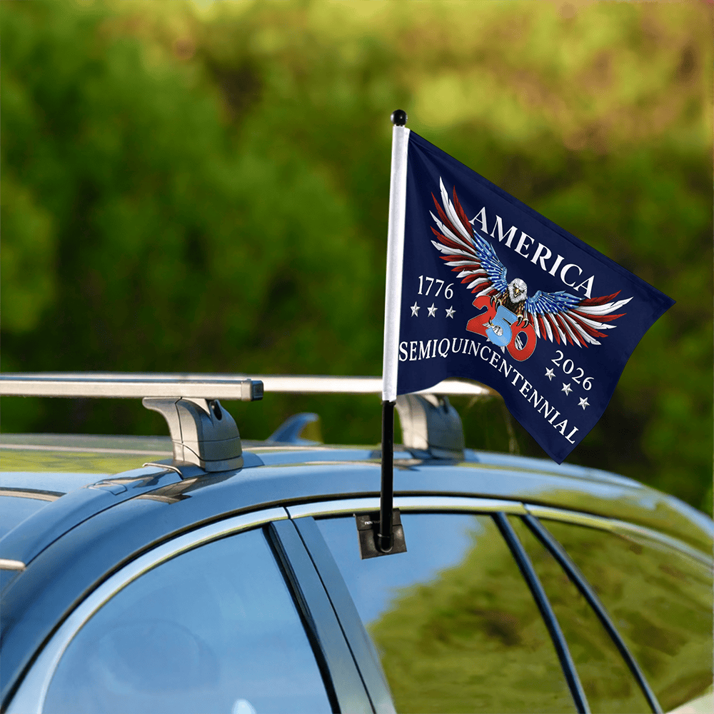 250 Years America Semiquincentennial Car Flag America's 250Th Birthday Flag Car Decor