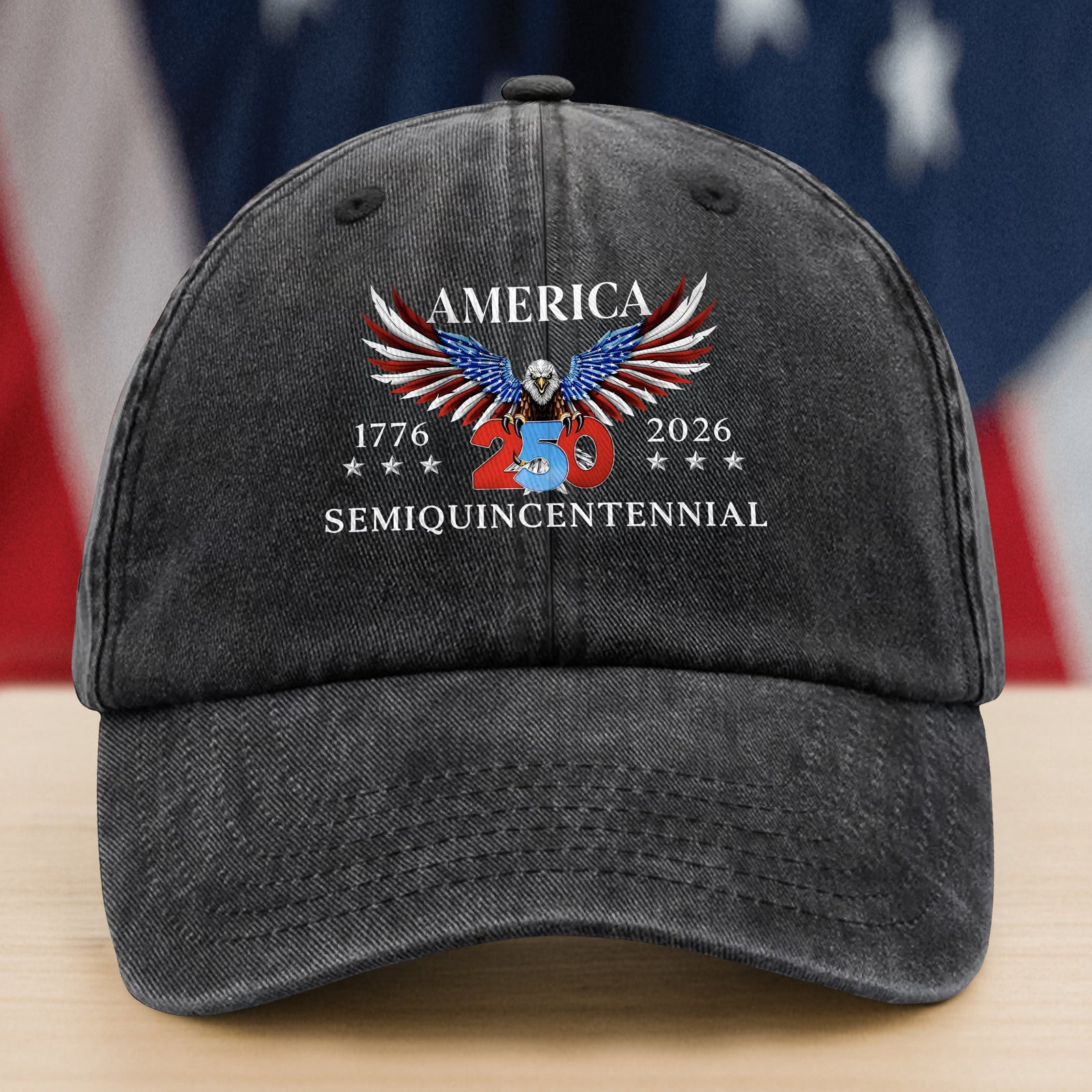 250 Years America Semiquincentennial Washed Denim Baseball Cap America 250 Merchandise Patriotic Gifts For Him