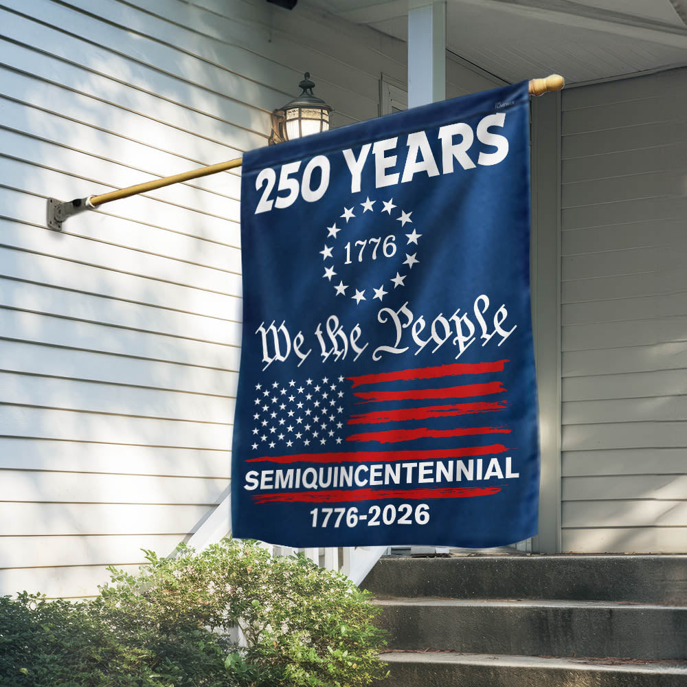 250 Years Anniversary Semiquincentennial United States We The People Flag