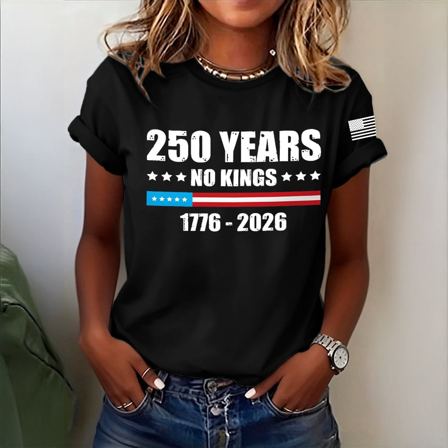 250 Years No Kings 1776 2026 T-Shirt Anti Fascist Clothes Political Themed Gift For Her