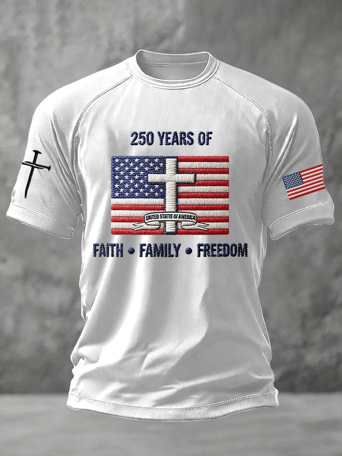 250 Years Of America Shirt Faith Family Freedom T-Shirt Men Fourth Of July Clothing