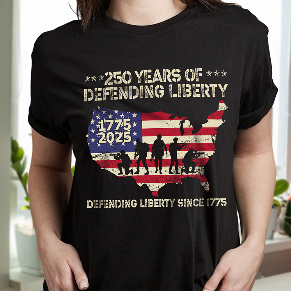 250 Years Of Defending Liberty Front Shirt America 250 Merchandise Patriotic Gift Ideas