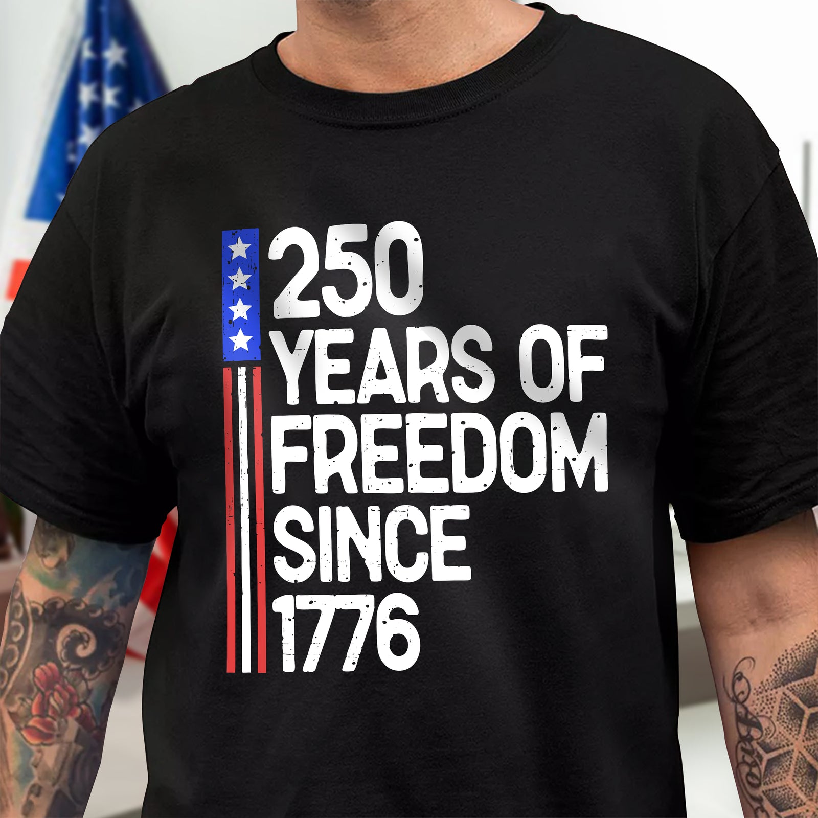 250 Years Of Freedom 250th Birthday America Flag 4th Of July Dark Shirt America 250 Merchandise Patriotic Fathers Day Gifts