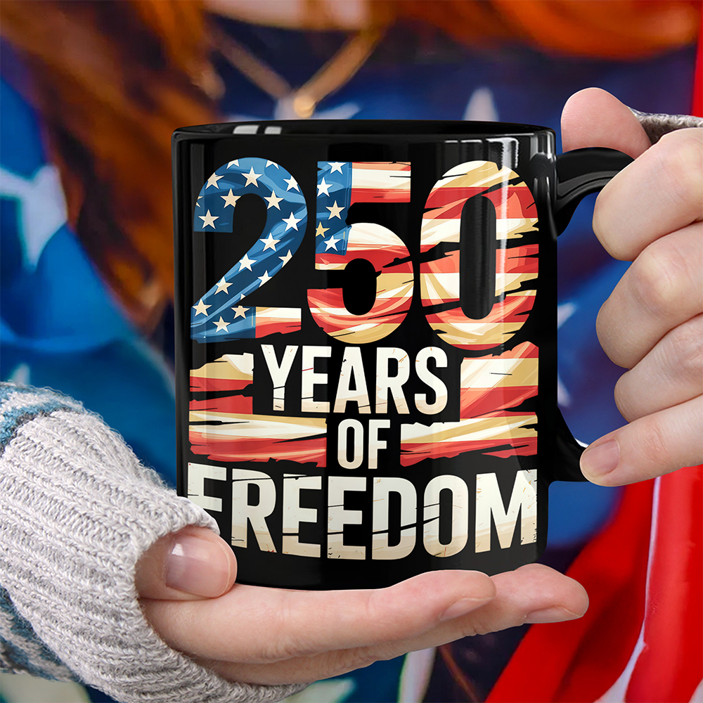 250 Years Of Freedom Mug Independence Day Mug Gift For Coffee Lovers