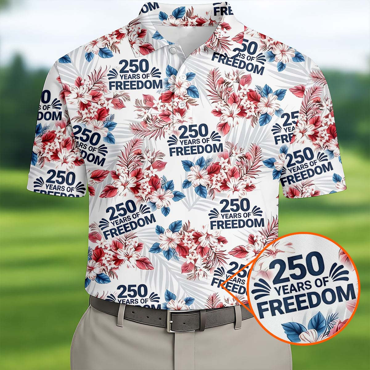 250 Years Of Freedom Tropical Vibe Golf Polo Shirt Golfers Apparel Good Golf Gifts For Dad