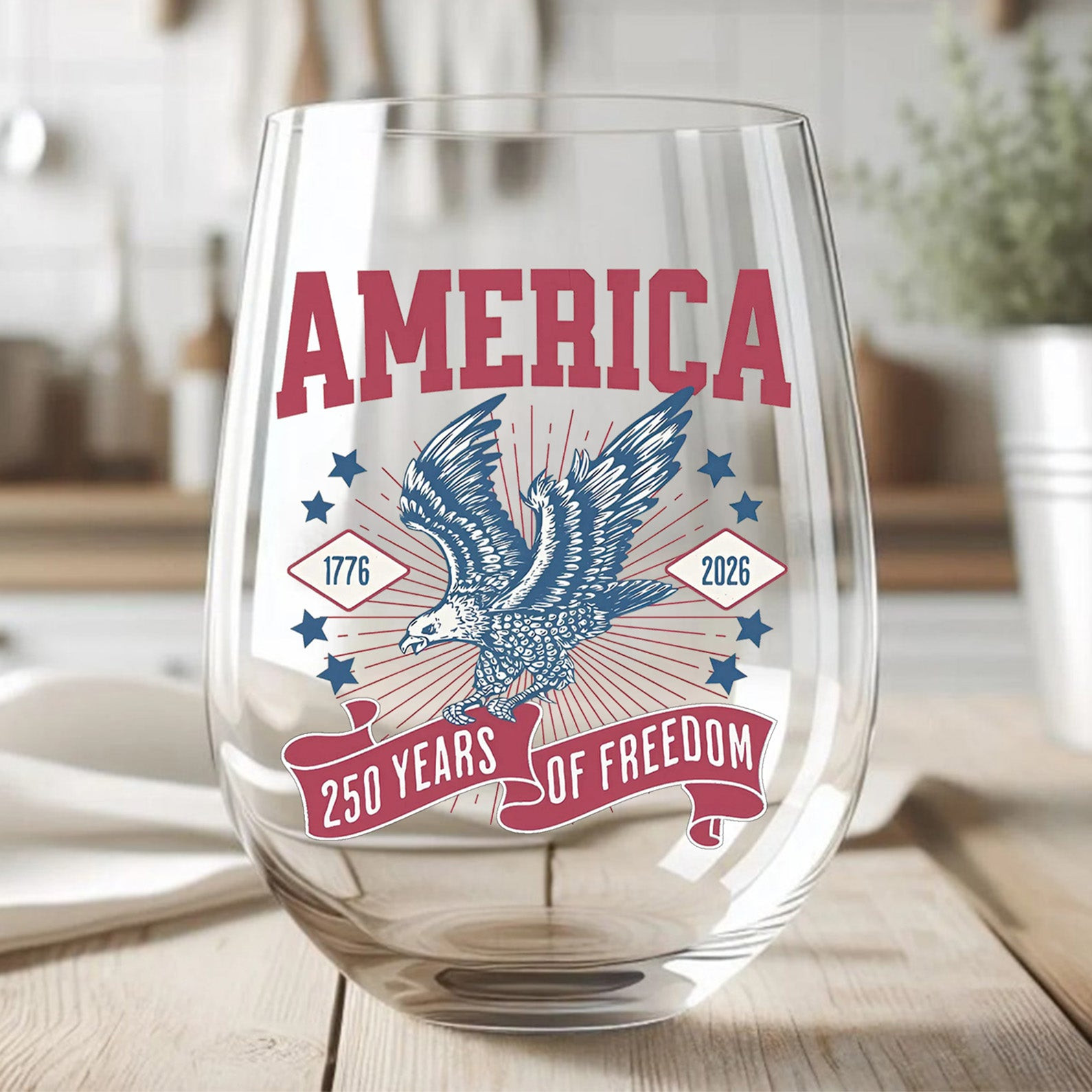250 Years Of Freedom Wine Glass Happy 250th Birthday Usa Wine Glass America 250th Anniversary Patriotic Bald