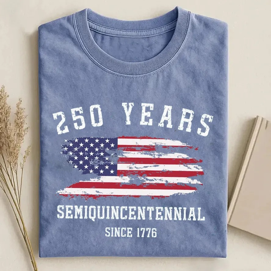 250 Years Of Independence Semiquincentennial Since 1776 T-Shirt 250th Anniversary USA Patriotic Gift Ideas