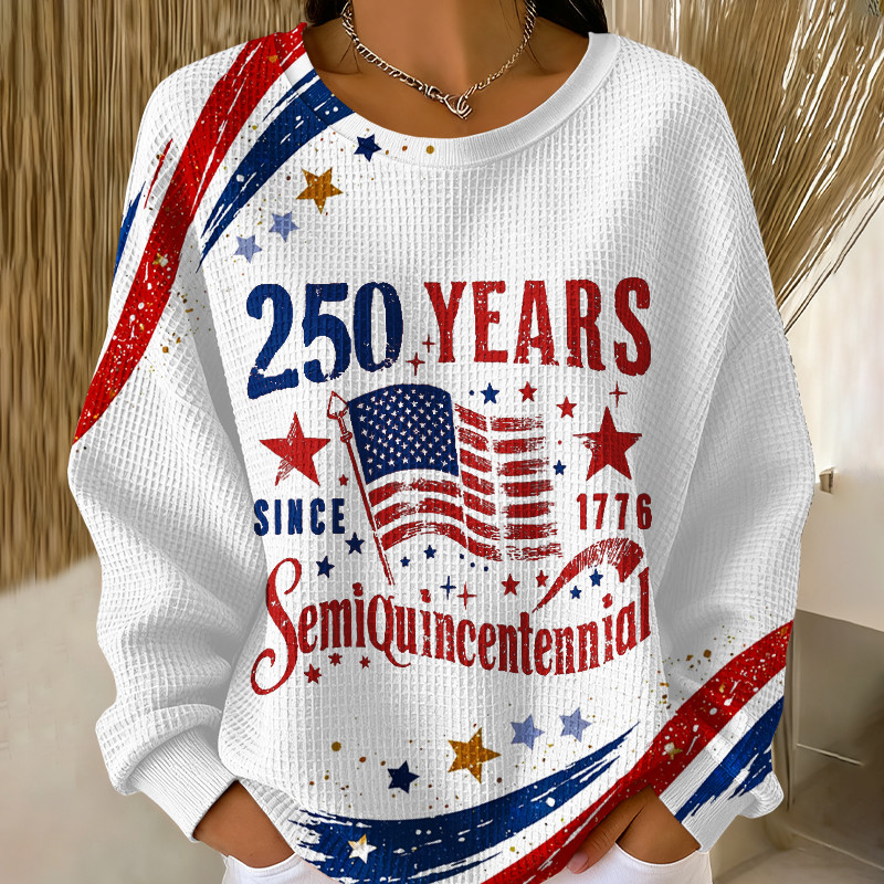 250 Years Semiquincentennial Sweatshirt 250th Anniversary Of America Apparel
