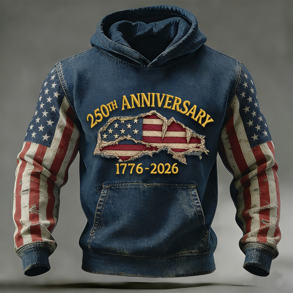 250th Anniversary 1776 2026 Hoodie Fourth Of July Clothing Patriotic Present For Father