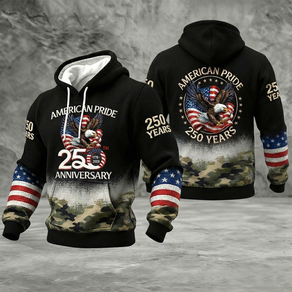 250th Anniversary American Pride Hoodie 1776 2026 250 Years Camo Eagle Patriotic Best Gift