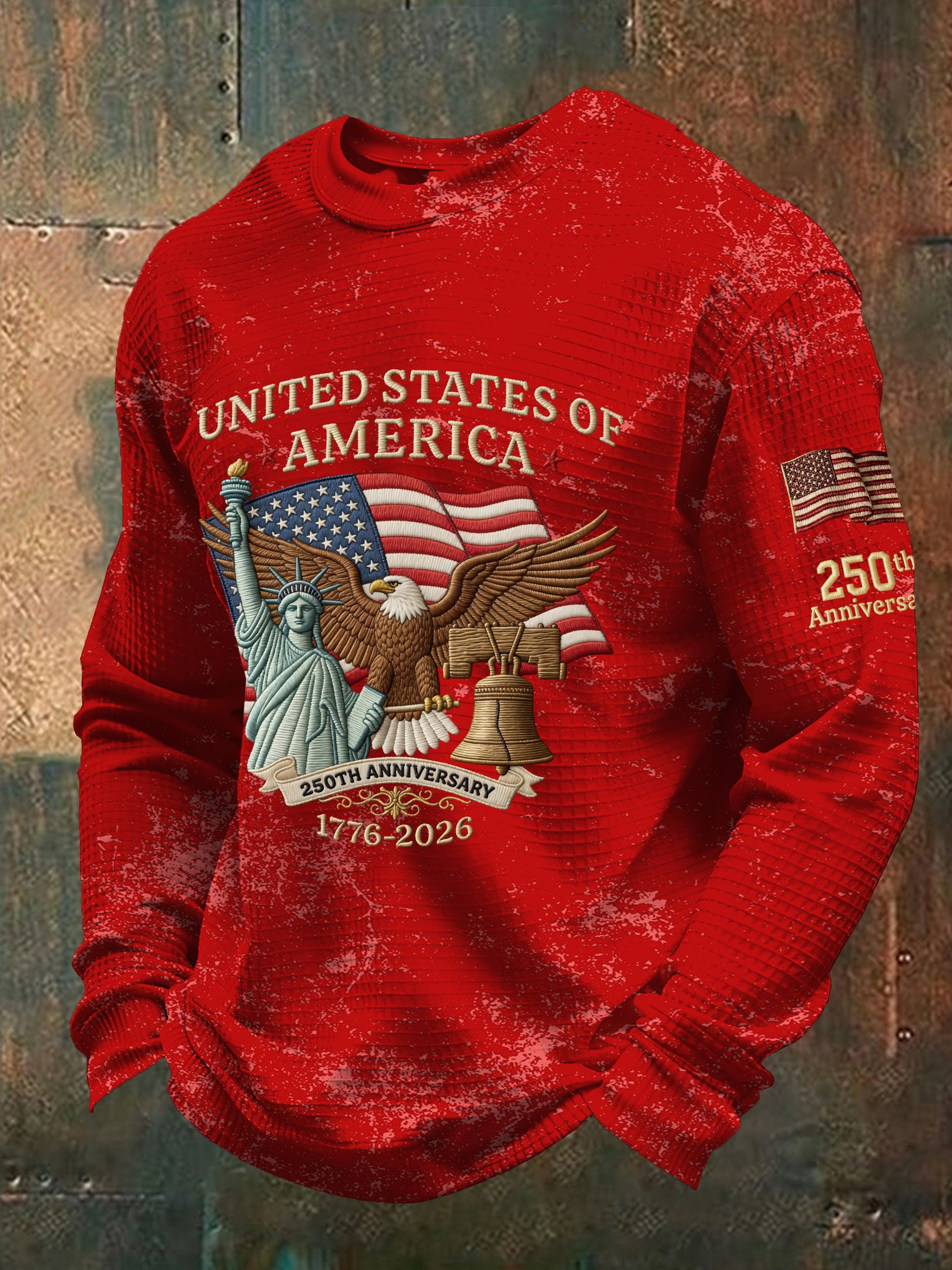 250th Anniversary Of The United States Long Sleeve T-Shirt 250 Years Of America Vintage Shirts