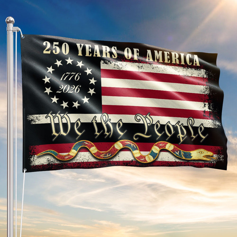 250th Anniversary We The People Flag 1776 2026 250 Years American Heritage Patriotic Gift