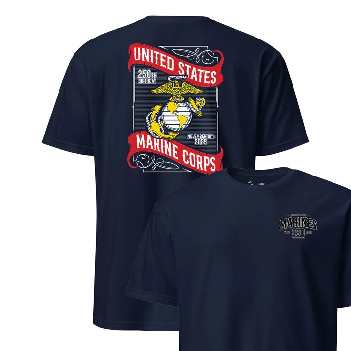 250th Birthday T Shirt United States Marine Corps Legacy Apparel Gift For Veterans And Him