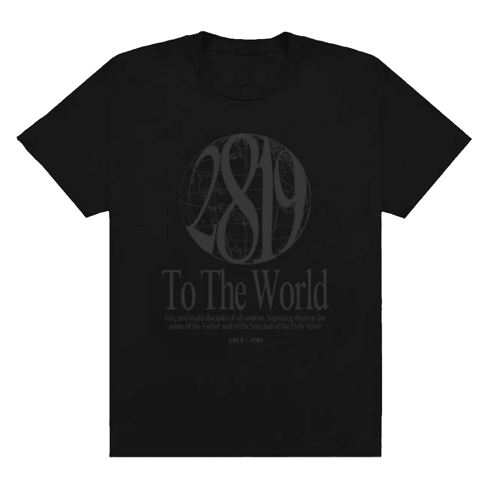 2819 Church Merch Aoh 2819 To The World T-Shirt Dad Gifts For Father's Day 2025 2819 Church Merch Aoh 2819 To The World T-Shirt Dad Gifts For Father's Day 2025