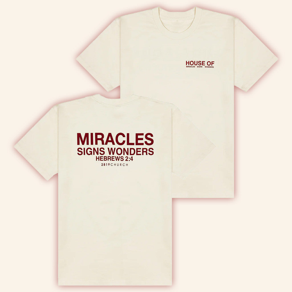 2819 Church Merch House Of Miracles T-Shirt Present For Him 2819 Church Merch House Of Miracles T-Shirt Present For Him