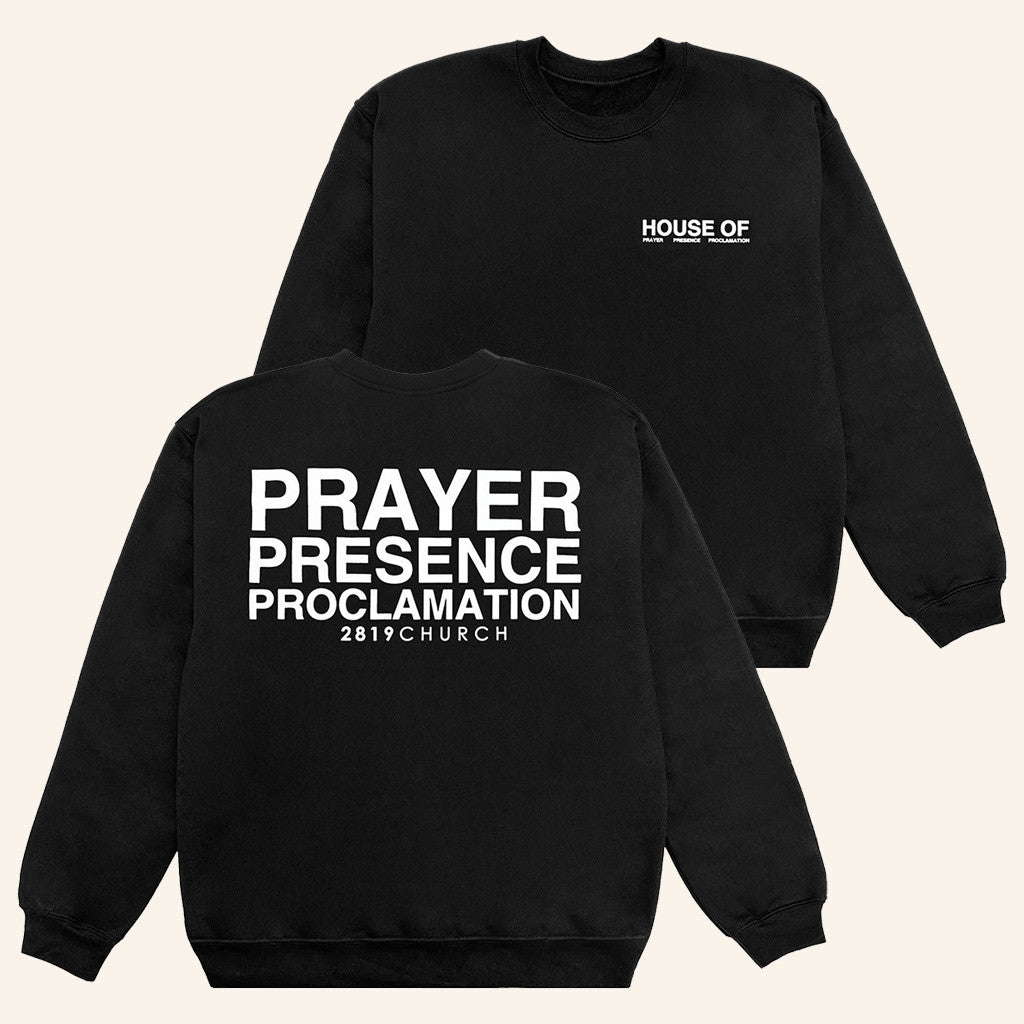 2819 Church Merch House Of Prayer Black Sweatshirt Present For Best Friends 2819 Church Merch House Of Prayer Black Sweatshirt Present For Best Friends