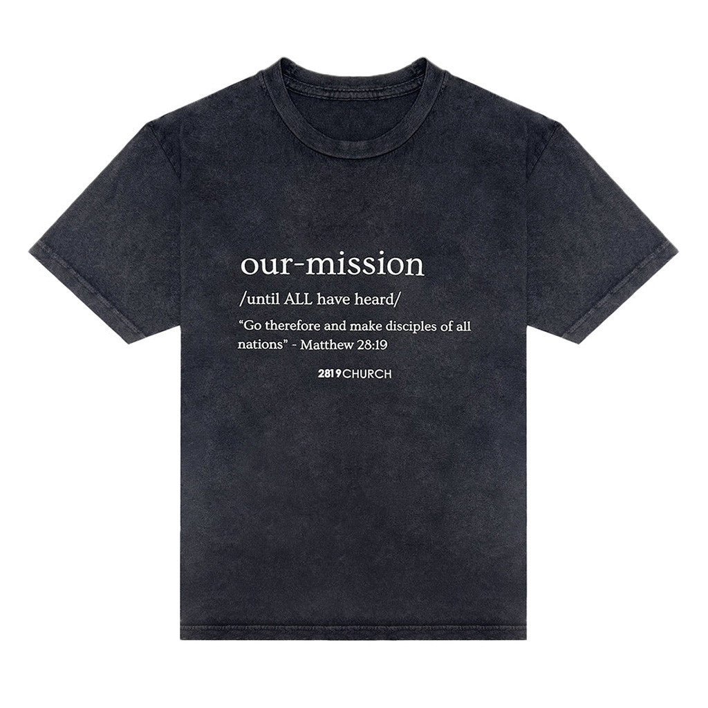 2819 Church Merch Our Mission Acid Wash T-Shirt Gifts For Besties 2819 Church Merch Our Mission Acid Wash T-Shirt Gifts For Besties