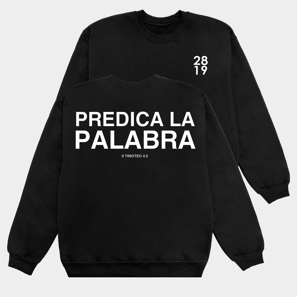 2819 Church Merch Predica La Palabra Sweatshirt Faith Based Apparel Present For Husband