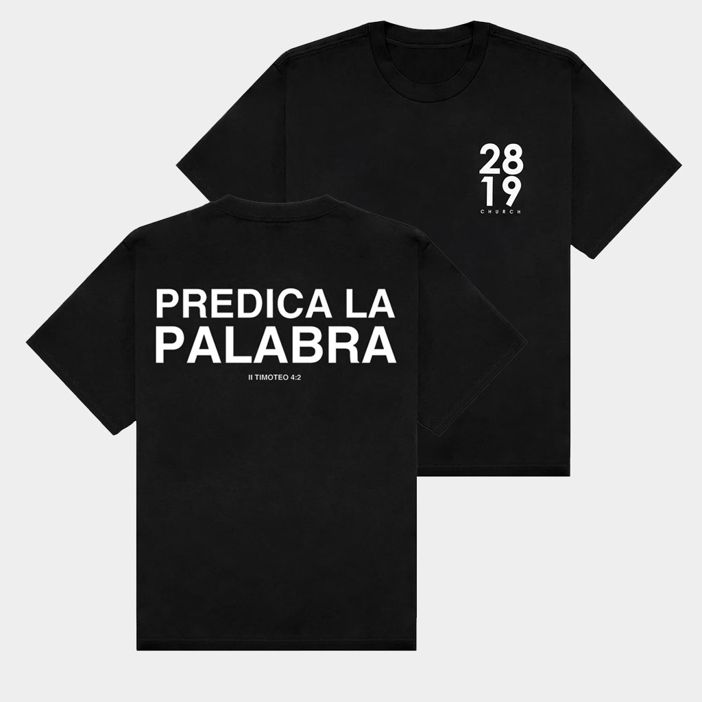 2819 Church Merch Predica La Palabra T-Shirt Best Gifts For Christian