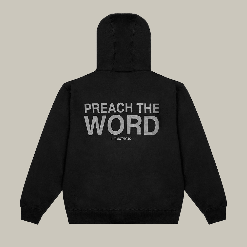 2819 Merch Hoodie Preach The World II Timothy 4 2 Faith Based Hoodie Best Gift Ideas