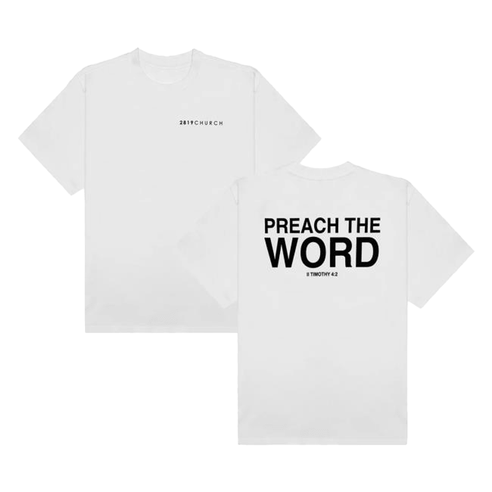2819 Merch Preach The Word White T-Shirt Good Father's Day Presents 2819 Merch Preach The Word White T-Shirt Good Father's Day Presents