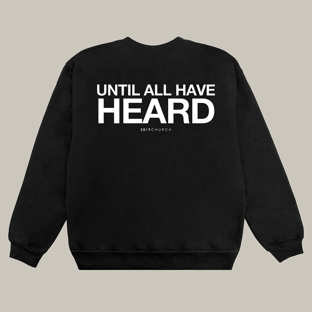 2819 Merch Sweatshirt Until All Have Heard Great Commission Apparel Xmas Gift For Dad