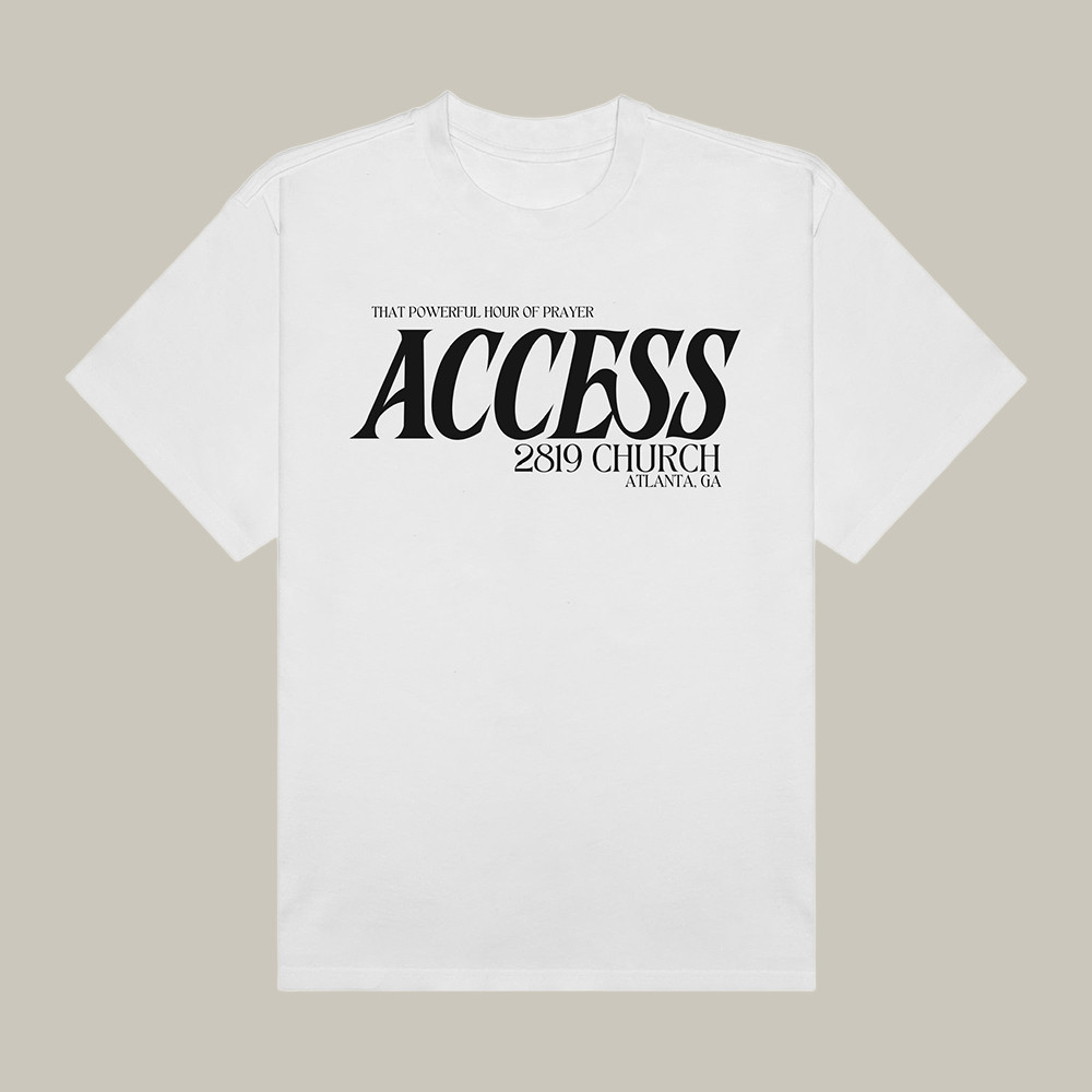 2819 Merch T-Shirt Access 2819 Church Atlanta GA Faith Shirt Unique Gifts For Teens