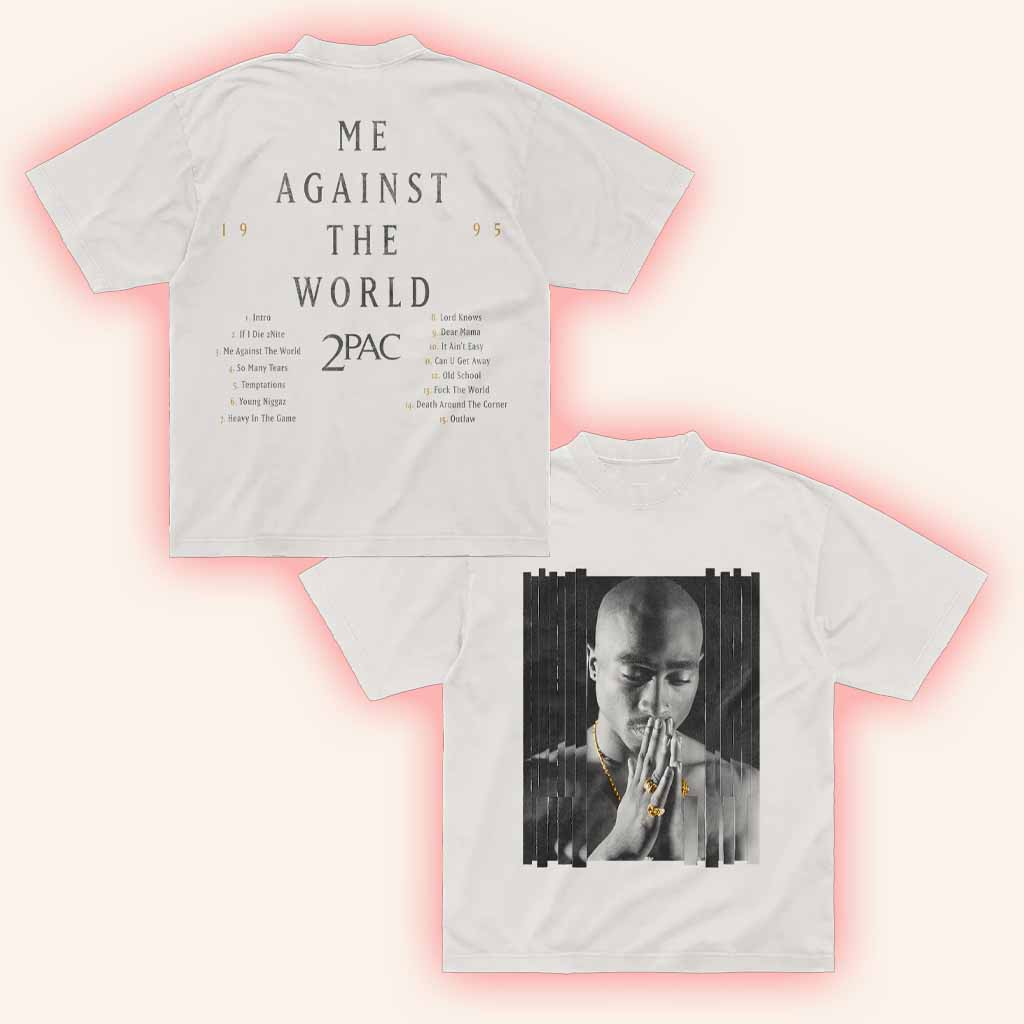 2Pac Merch Praying T-Shirt Me Against The World Shirt Best Gifts For Music Lovers 2Pac Merch Praying T-Shirt Me Against The World Shirt Best Gifts For Music Lovers