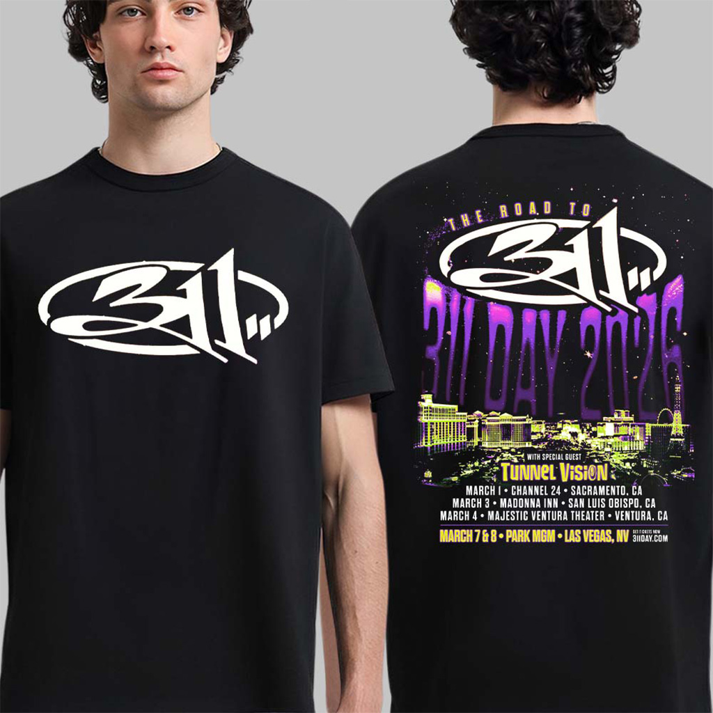 311 The Road To 311 Day 2026 On March In California And Las Vegas Schedule Dates T-Shirt