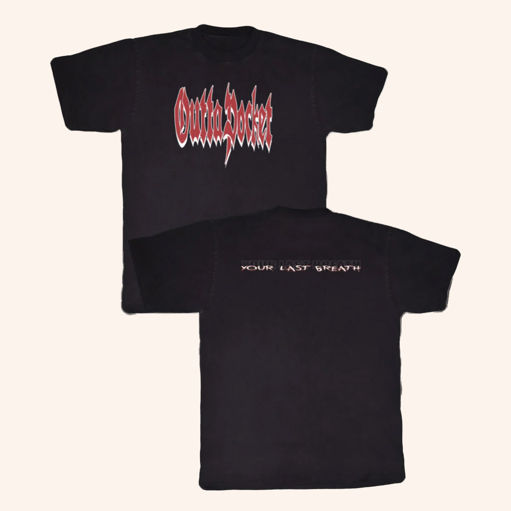 365 Merch Outta Pocket Your Last Breath T-Shirt Christmas Gift Ideas For Him 365 Merch Outta Pocket Your Last Breath T-Shirt Christmas Gift Ideas For Him