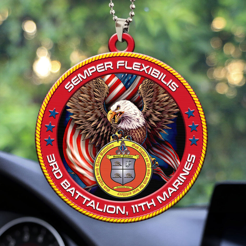 3rd Battalion 11th Marines Car Ornament Eagle Semper Flexibilis Merch Gifts For Veterans