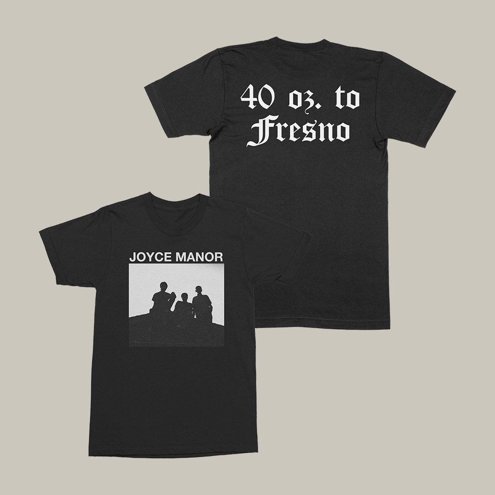 40 Oz To Fresno Joyce Manor T-Shirt Music Concert Tee Joyce Manor Lover Present